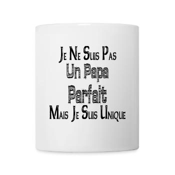 Pas un Papa Parfait Mais je suis Unique - Mug blanc - blanc - Devant