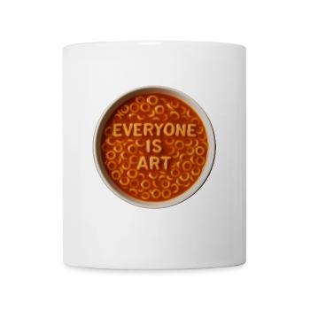 Everyone is Art Buchstabensuppe - Tasse - Weiß - Vorne