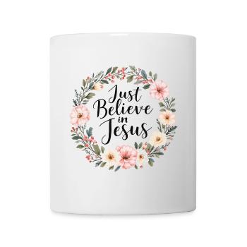 Croyez simplement en Jésus - Mug blanc - blanc - Devant