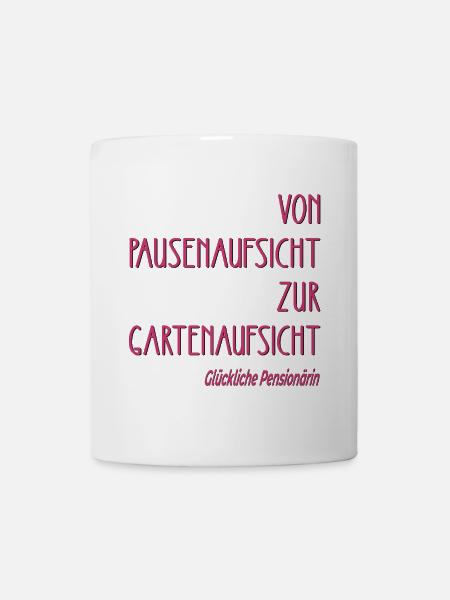 ABSCHIED LEHRERIN - GLÜCKLICHE PENSIONÄRIN - Tasse - Weiß
