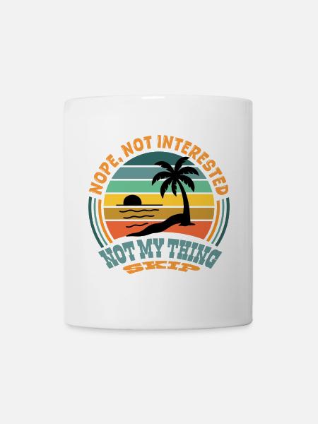 Lustiges T-Shirt – Nicht Mein Problem, Skip, Langw - Tasse - Weiß