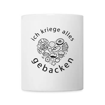 ich kriege alles gebacken backerei Konditor - Tasse - Weiß - Vorne