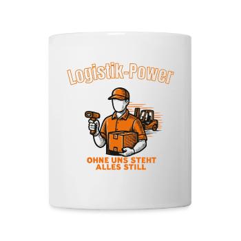 Logistik Power – Ohne uns steht alles still - Tasse - Weiß - Vorne