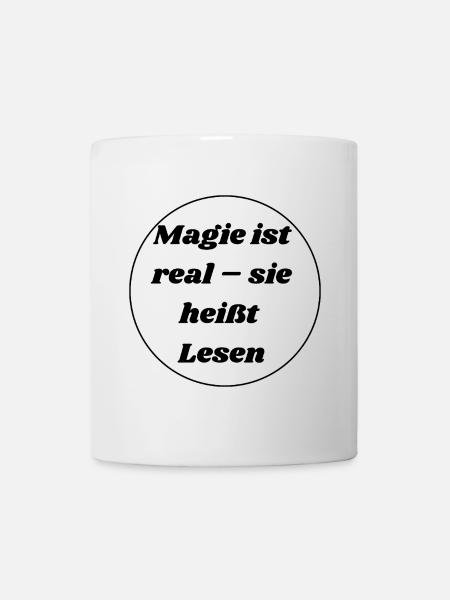 Magic is real - it's called reading - Mug - white