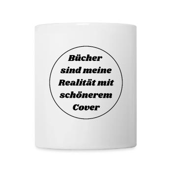 Les livres sont ma réalité avec une couverture plus belle - Mug blanc - blanc - Devant