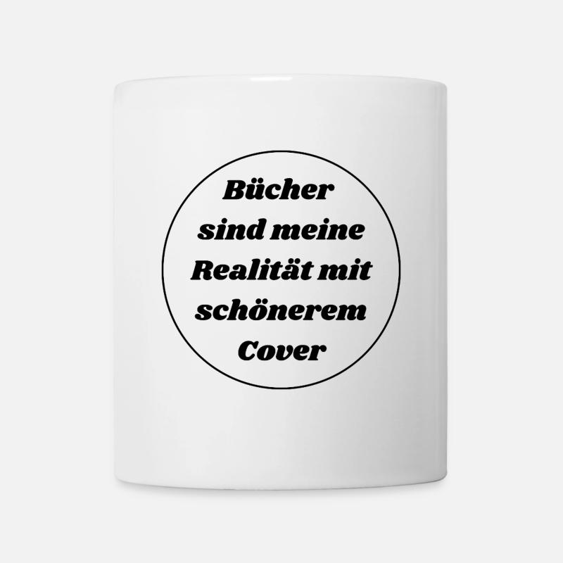 Les livres sont ma réalité avec une couverture plus belle - Mug blanc - blanc