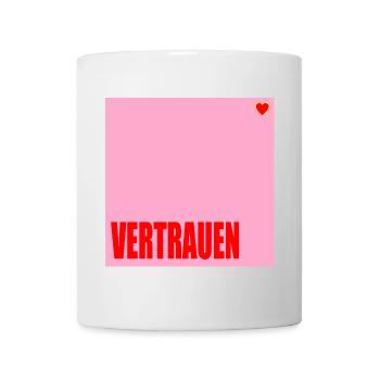 VERTRAUEN HERZ - Tasse - Weiß - Vorne