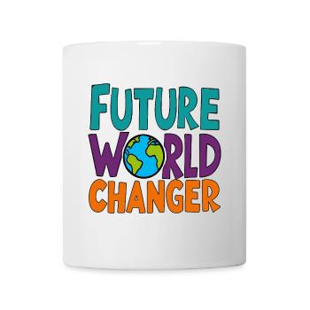 Future World Changer - Globe Saying - Mug - white - Front