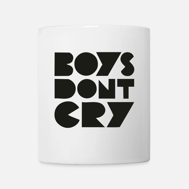 BOYS DONT CRY - Tasse - Weiß