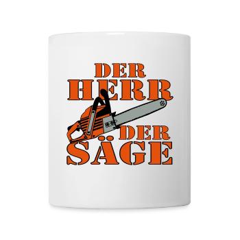 Motorsäge , Kaminholz , Der Herr der Säge, (25) - Tasse - Weiß - Vorne