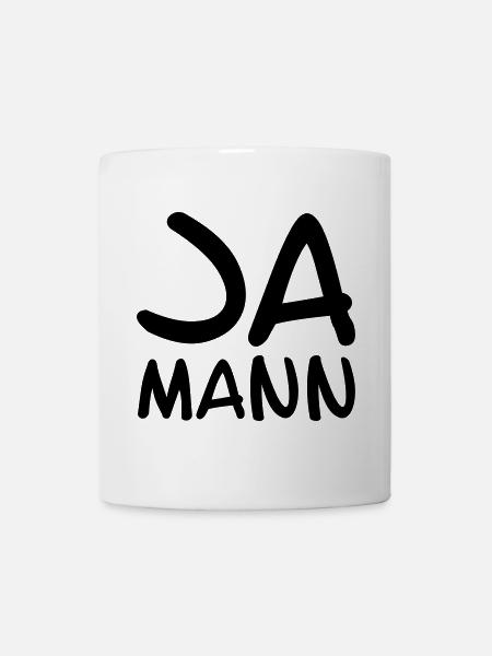 Ja Mann - Tasse - Weiß