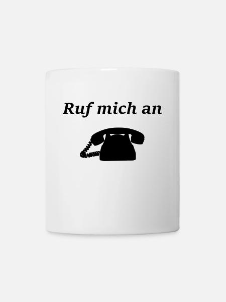 Ruf mich an - Tasse - Weiß