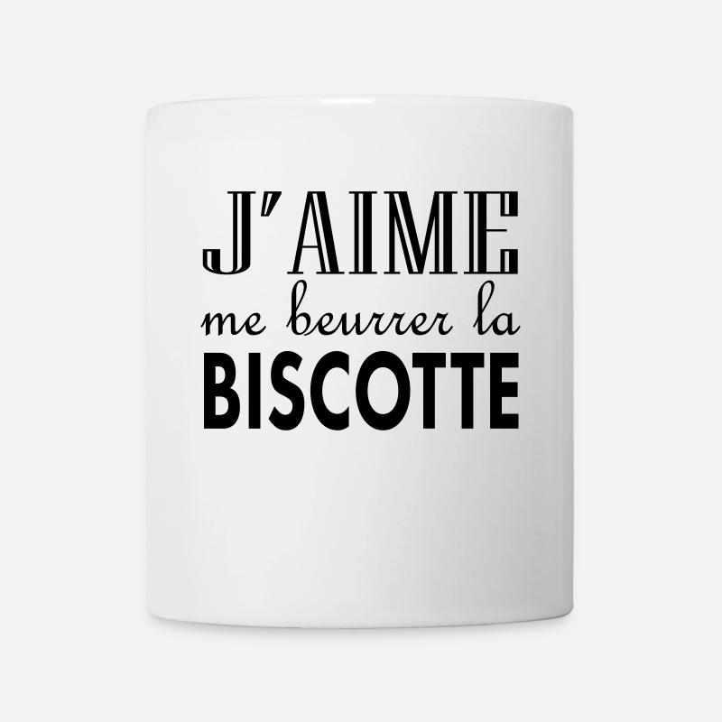 Ich buttere gern die Biscotte - Tasse - Weiß