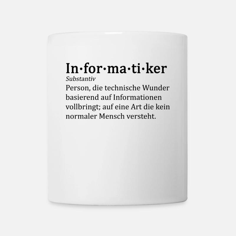 Informatiker - Tasse - Weiß