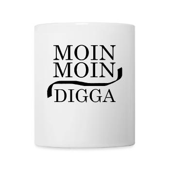 Moin Moin Digga - Tasse - Weiß - Vorne
