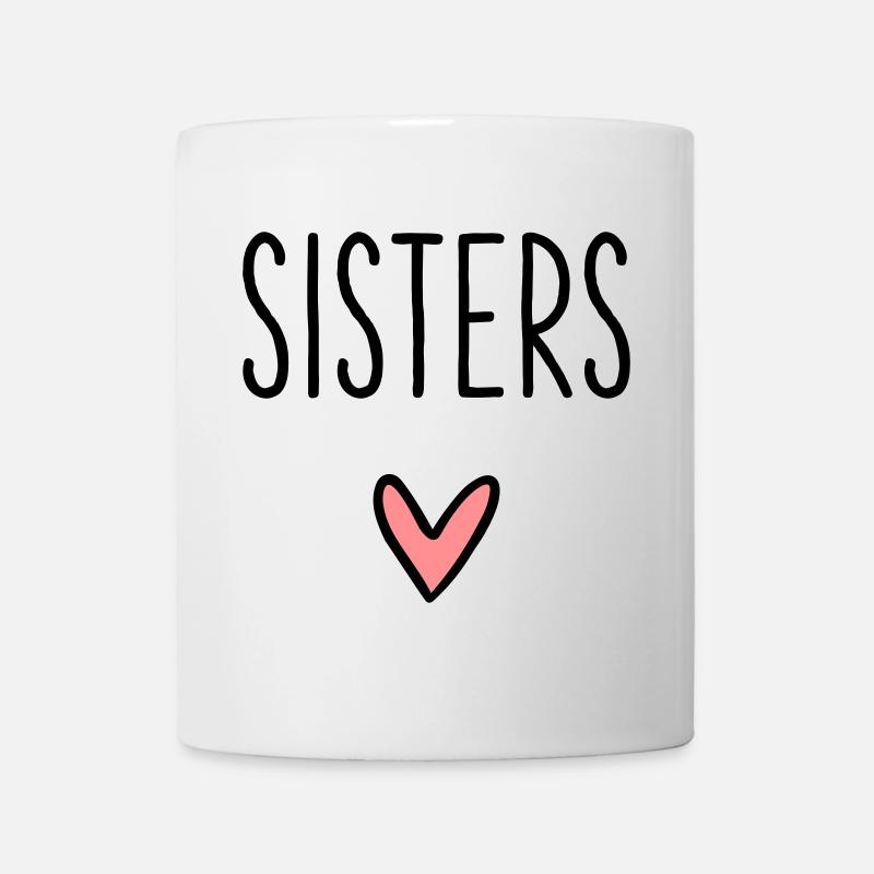 Sisters Herz beste Freundin Schwester Liebe - Tasse - Weiß