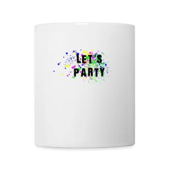 lets party - Tasse - Weiß - Vorne