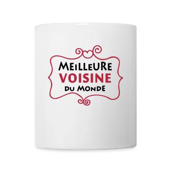 Meilleure VOISINE du monde (2c) - Mug - white - Front