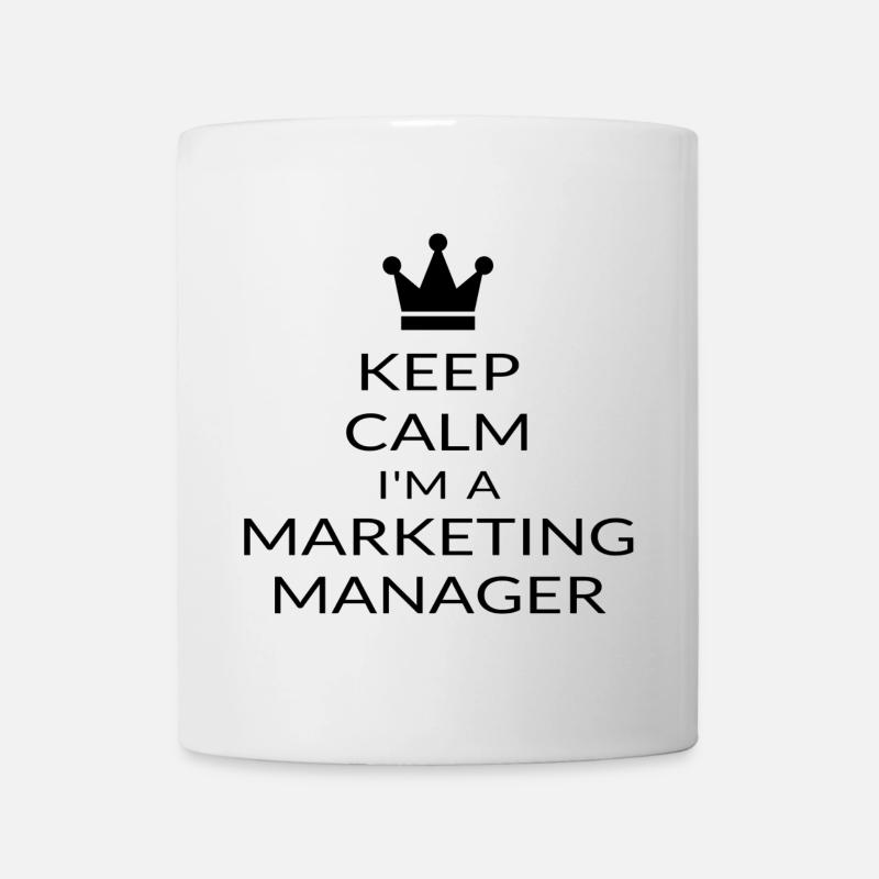 Keep Calm I'm A Marketing Manager Funny Marketer - Mug - white