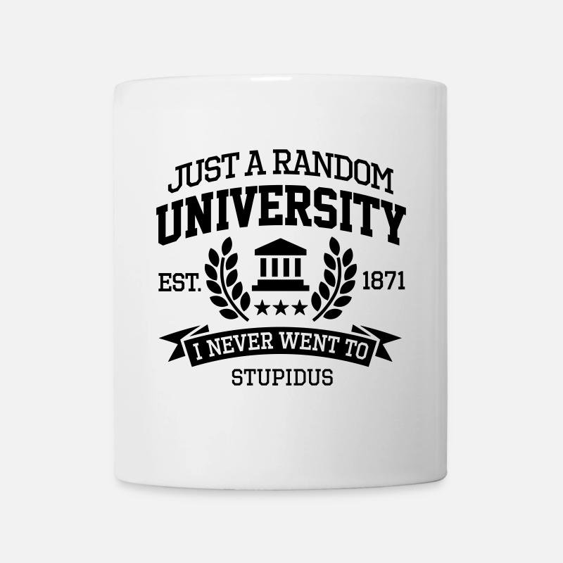 Just a random University I never went to Étudiant - Mug blanc - blanc