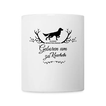 Geboren um zu Kuscheln - Tasse - Weiß - Vorne