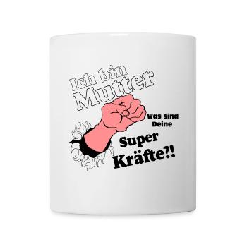 Mutter,Mama,Muttertag, Mutter , super Kräfte(25) - Tasse - Weiß - Vorne