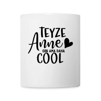 Teyze Anne Gibi Ama Daha Cool Turkish Aunt Love - Mug - white - Front