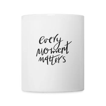every moment - Mug - white - Front