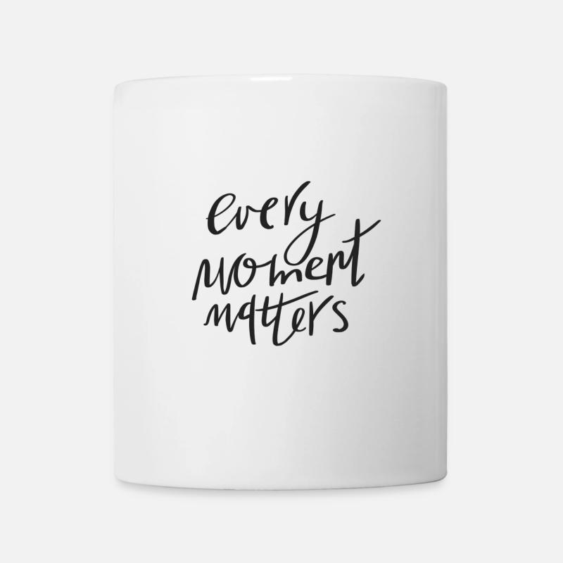 chaque moment - Mug blanc - blanc