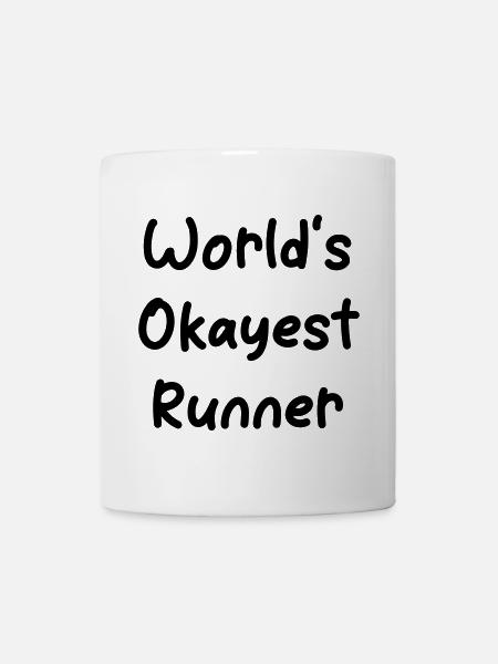 World's okayest Runner - Mug - white