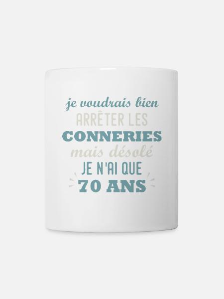 Geburtstag 70 Jahre aufhören, den Humor - Tasse - Weiß