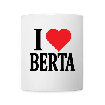 T-shirt J’adore Berta t-shirt idée cadeau - Mug blanc - blanc - Devant