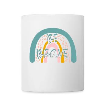 Be Brave! Regenbogen - Tasse - Weiß - Vorne