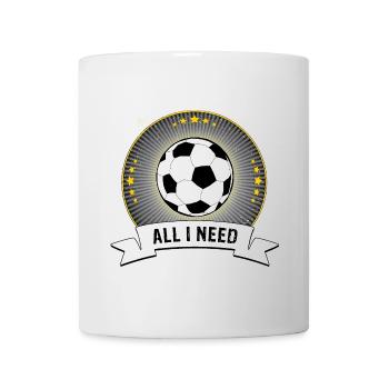 ALL I NEED | Fussball-Emblem - Tasse - Weiß - Vorne