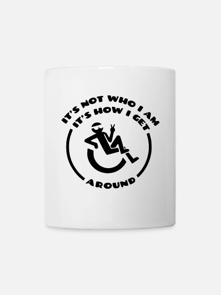 Le fauteuil roulant n’est pas qui je suis # - Mug blanc - blanc