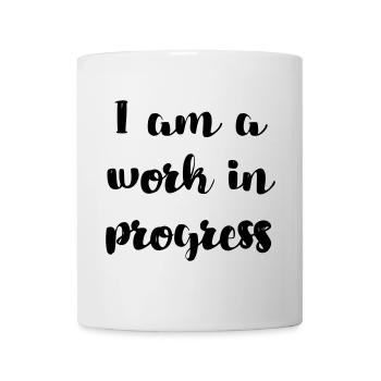 Ich bin eine in Arbeit befindliche Kopie # - Tasse - Weiß - Vorne