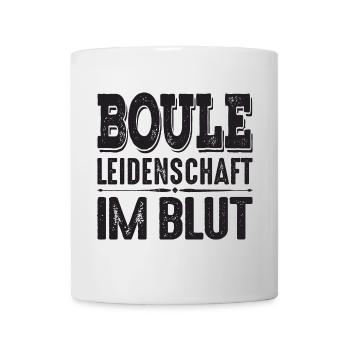 Boule Leidenschaft im Blut Spruch für Bouler - Tasse - Weiß - Vorne