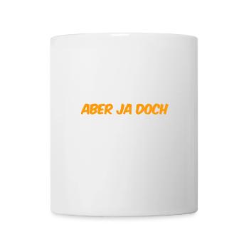 aber ja - Tasse - Weiß - Vorne