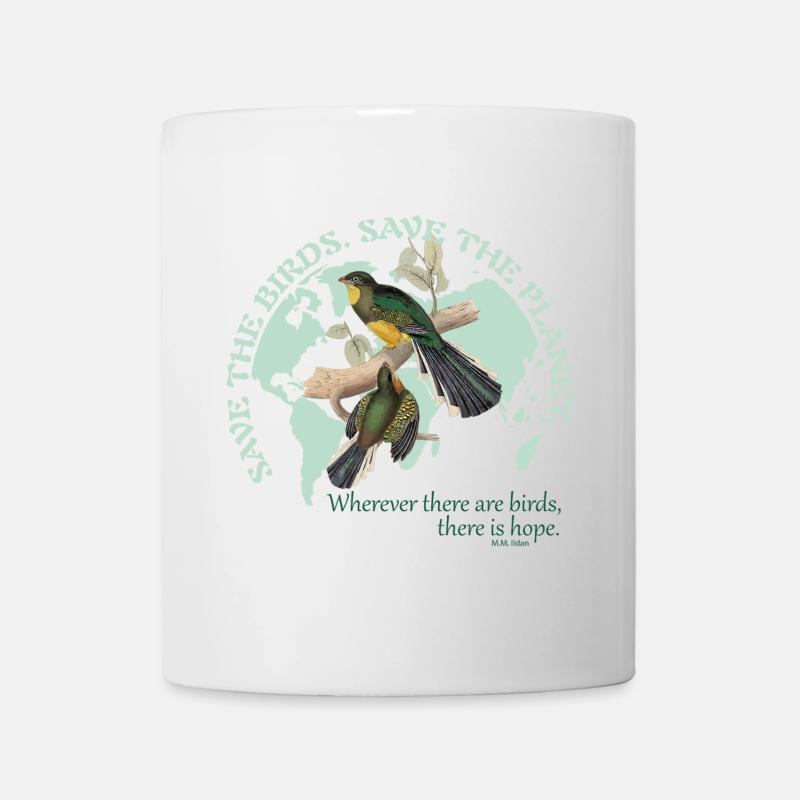 Save the birds. Save the planet. - Tasse - Weiß