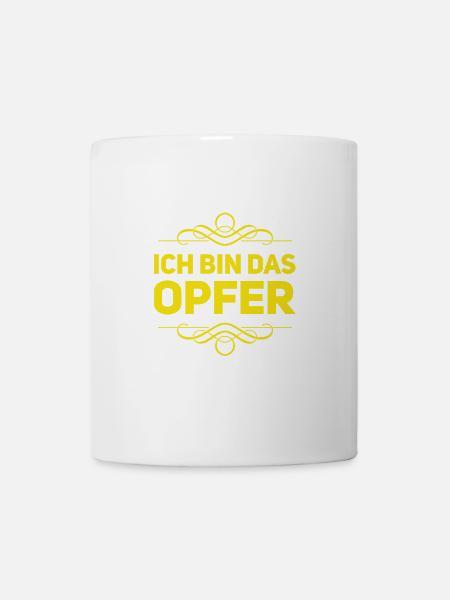 ich bin das Opfer - Tasse - Weiß