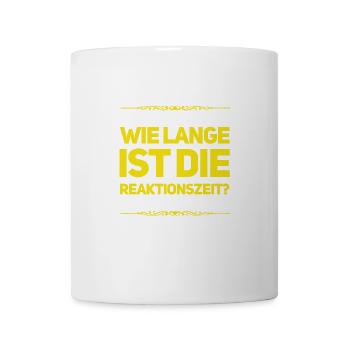 Reaktionszeit - Tasse - Weiß - Vorne