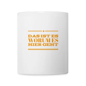 das ist das warum - Tasse - Weiß - Vorne
