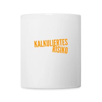 ich stehe auf kalkuliertes Risiko - Tasse - Weiß - Vorne