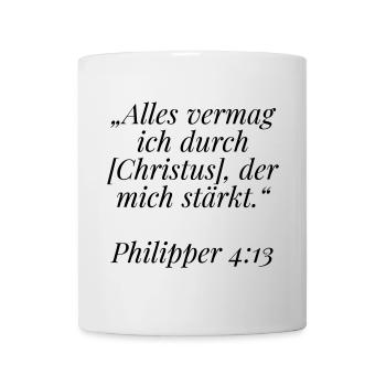 Philipper 4:13 Bibelvers: Alles vermag ich - Tasse - Weiß - Vorne