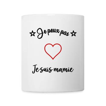 JE PEUX PAS. MAMIE - Mug blanc - blanc - Devant