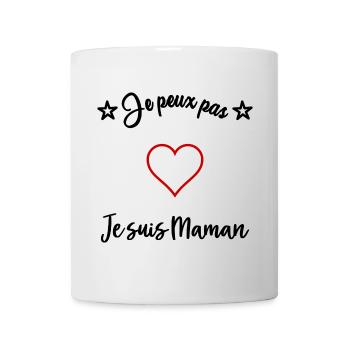 MAMAN. BONNE FÊTE MAMAN. JE PEUX PAS - Mug blanc - blanc - Devant