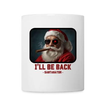 I ll be back - Santa Claus Terminator - Mug - white - Front