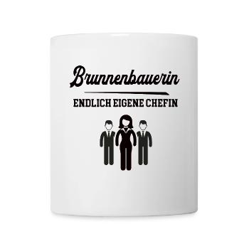 Brunnenbauerin Chefin Selbstständigkeit Brunnenbau - Tasse - Weiß - Vorne