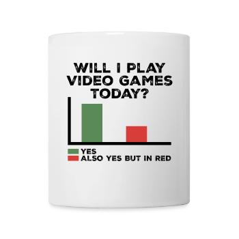 Werde ich heute Videospiele spielen | Videospiele - Tasse - Weiß - Vorne