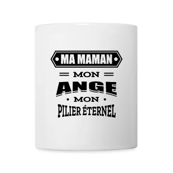 MA MAMAN MON ANGE MON PILIER ETERNEL - Mug blanc - blanc - Devant